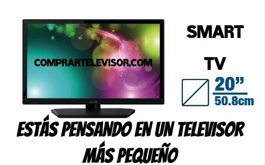 comprar televisor 20 pulgadas Smart TV